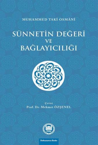 Sünnetin Değeri ve Bağlayıcılığı