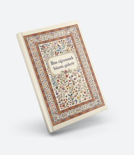 Defter - İlim Öğrenmek Hüznü Giderir
