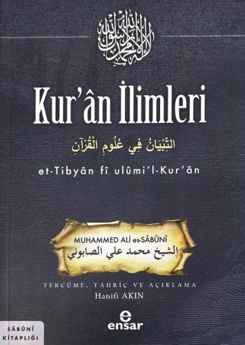 et tibyan fi ulumil kuran - Muhammed Ali Sabuni Muhammed Ali Sabuni - 