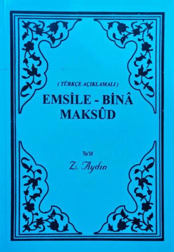 Emsile Bina Maksut | Zeycan Aydın