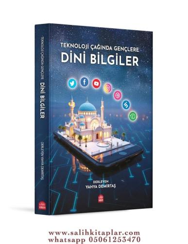 Teknoloji Çağında Gençlere Dini Bilgiler