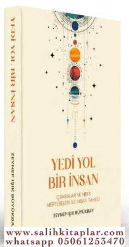 Yedi Yol Bir İnsan Zeynep Işık Büyükbay